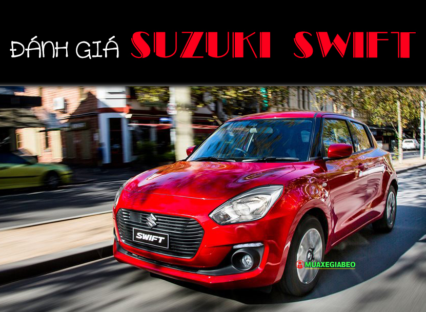Suzuki Swift 2023: thông số, khuyến mãi, giá xe lăn bánh mới nhất